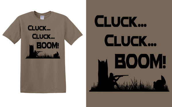 Cluck Cluck BOOM T-Shirt