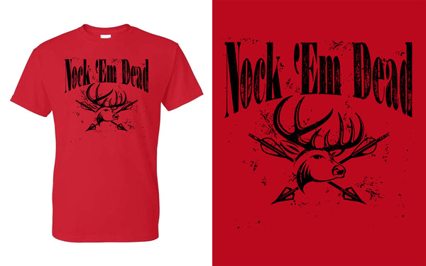 Nock 'em dead T-Shirt